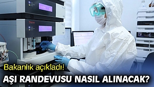 Bakanlık açıkladı! Aşı randevusu nasıl alınacak?