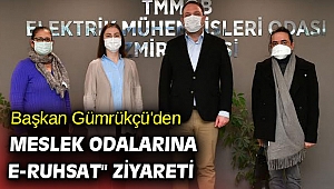 Başkan Gümrükçü'den Meslek Odalarına e-Ruhsat