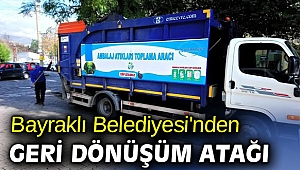Bayraklı Belediyesi'nden geri dönüşüm atağı