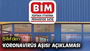 BİM'den 'koronavirüs aşısı' açıklaması