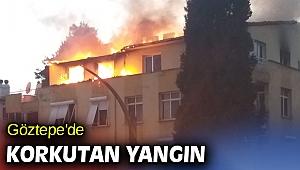 Göztepe'de korkutan yangın