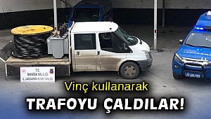 Hayret edilecek hırsızlık olayı... Vinç kullanarak trafoyu çalmışlar