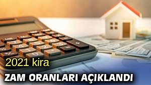 İşte 2021 kira zam oranları
