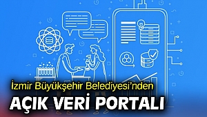 İzmir Büyükşehir Belediyesi’nden açık veri portalı