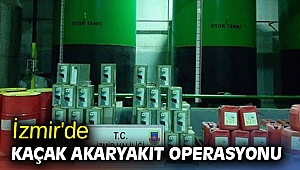 İzmir'de kaçak akaryakıt operasyonu