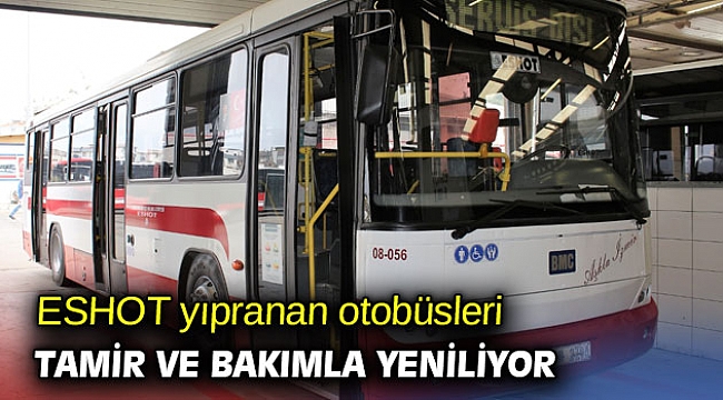 izmir de yipranan otobusler yenileniyor izmir haberleri oncu sehir gazetesi