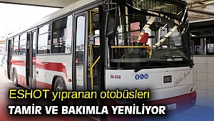 İzmir'de yıpranan otobüsler yenileniyor