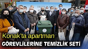 Konak’ta apartman görevlilerine temizlik seti