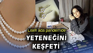 Liseli Ada, pandemide takı tasarlayıp yurtdışına açıldı