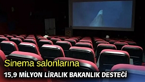 Sinema salonlarına 15,9 milyon liralık Bakanlık desteği