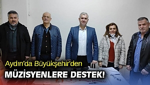 Aydın'da Büyükşehir'den müzisyenlere destek!