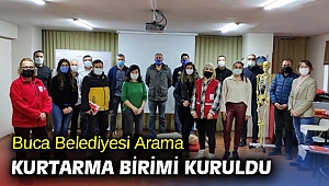 Başkan Kılıç, Buca’nın arama kurtarma birimini kurdu 