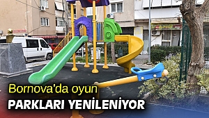 Bornova'da oyun parkları yenileniyor