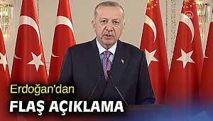 Cumhurbaşkanı Erdoğan'dan flaş açıklama