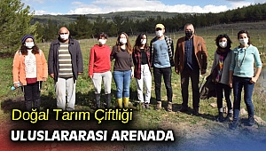 Doğal Tarım Çiftliği uluslararası arenada