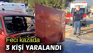Feci kazada 3 kişi yaralandı 