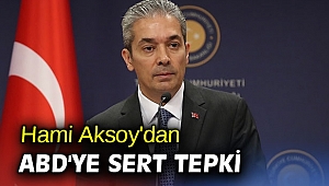 Hami Aksoy'dan ABD'ye sert tepki