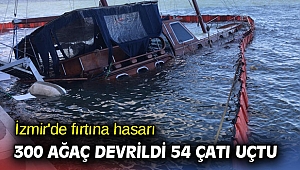 İzmir'de çatılar uçtu, ağaçlar devrildi, iskeleler hasar gördü