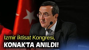 İzmir İktisat Kongresi, Konak'ta anıldı!
