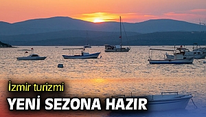 İzmir turizmi yeni sezona hazır