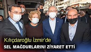 Kılıçdaroğlu'ndan İzmir’de sel mağdurlarına ziyaret! 