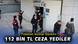 Kumar oynayan kişilere 112bin tl para cezası
