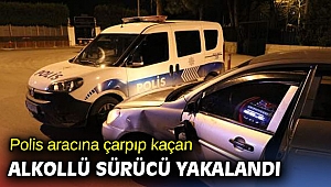 Polis aracına çarpıp kaçan sürücü alkollü çıktı