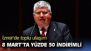 Toplu ulaşım İzmir'de 8 Mart’ta yüzde 50 indirimli
