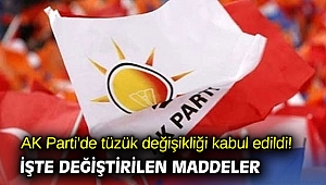 AK Parti'de tüzük değişikliği kabul edildi! İşte değiştirilen maddeler