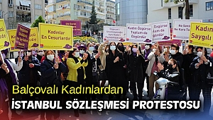 Balçovalı Kadınlardan İstanbul Sözleşmesi Protestosu
