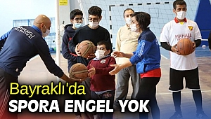 Bayraklı'da spora engel yok 