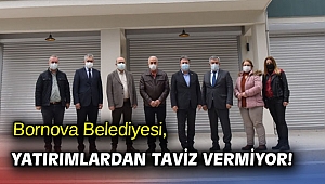 Bornova Belediyesi, yatırımlardan taviz vermiyor!