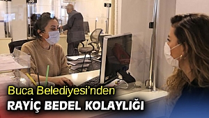 Buca’da elektronik rayiç bedel dönemi 