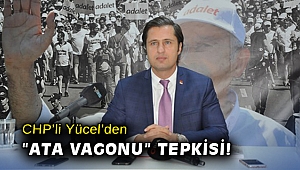 CHP'li Yücel'den 