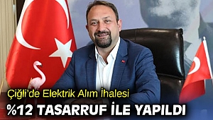 Çiğli’de Elektrik Alım İhalesinde %12 Tasarruf