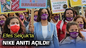 Efes Selçuk’ta NIKE anıtı açıldı!