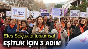 Efes Selçuk'ta toplumsal eşitlik için 3 adım