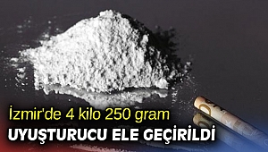İzmir'de 4 kilo 250 gram uyuşturucu ele geçirildi