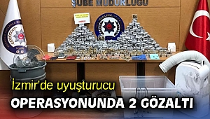 İzmir’de uyuşturucu operasyonunda 2 gözaltı