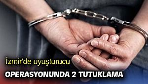 İzmir'de uyuşturucu operasyonunda 2 tutuklama