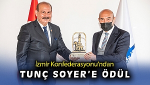 İzmir Konfederasyonu'ndan Başkan Soyer'e ödül