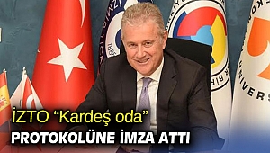 İZTO, Eriha ve Valencia Ticaret Odaları İle “Kardeş Oda” Protokolü İmzaladı