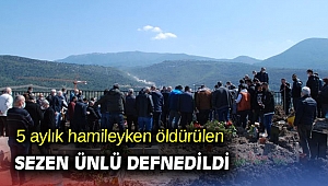 Sezen Ünlü defnedildi