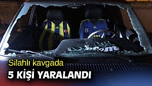 Silahlı kavgada 5 kişi yaralandı