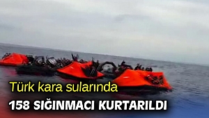 Türk kara sularında 158 sığınmacı kurtarıldı