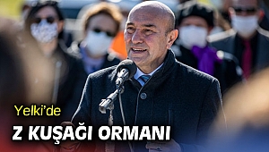 Yelki’de Z Kuşağı Ormanı