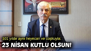 101 yıldır aynı heyecan ve coşkuyla: 23 Nisan kutlu olsun!