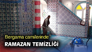 Bergama camilerinde Ramazan temizliği