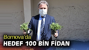 Bornova’da hedef 100 bin fidan