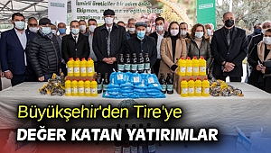 Büyükşehir'den Tire'ye değer katan yatırımlar